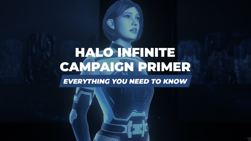 343 On What You Need To Know About Halo Infinite's Campaign