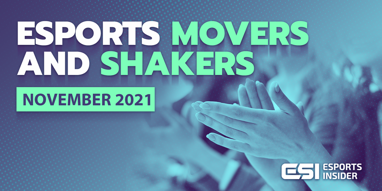 Esports Movers and Shakers: November 2021