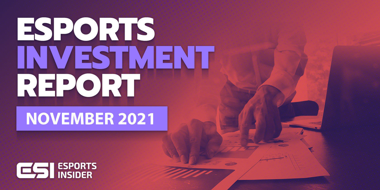 Esports investment report, November 2021: OpTic Gaming, Weibo, Dubit