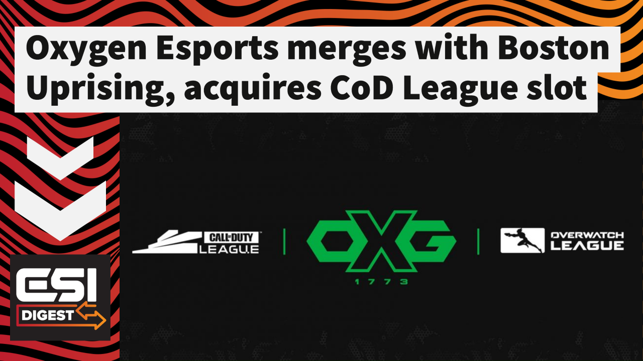 Oxygen acquires CoD League slot, Gen.G appoints Arnold Hur CEO | ESI Digest #73