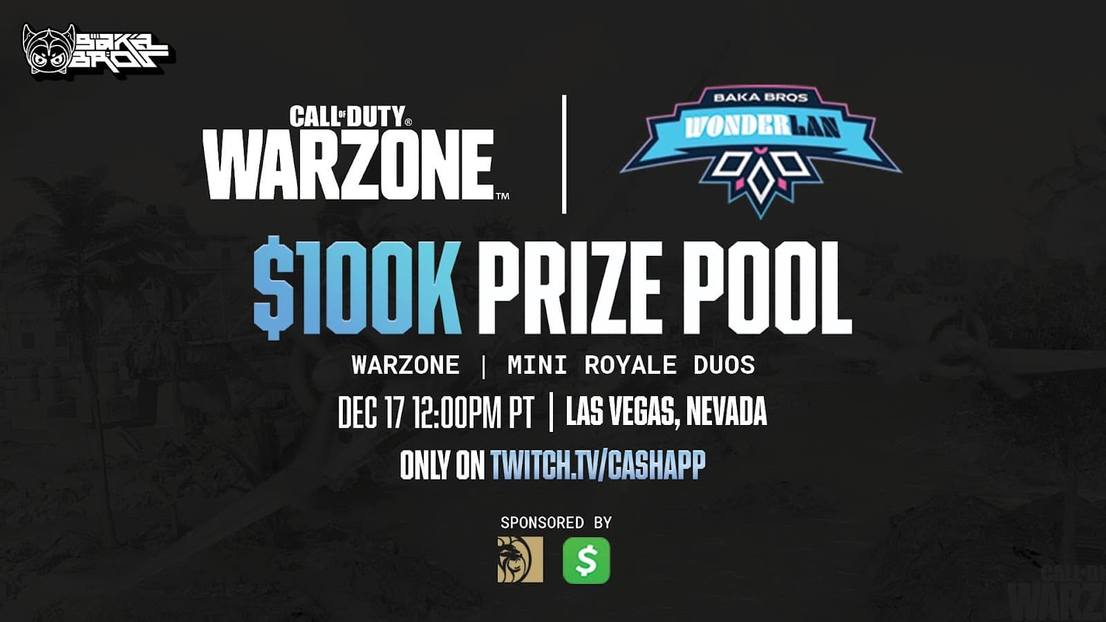 How to Watch $100K Baka Bros WonderLAN Warzone Tournament