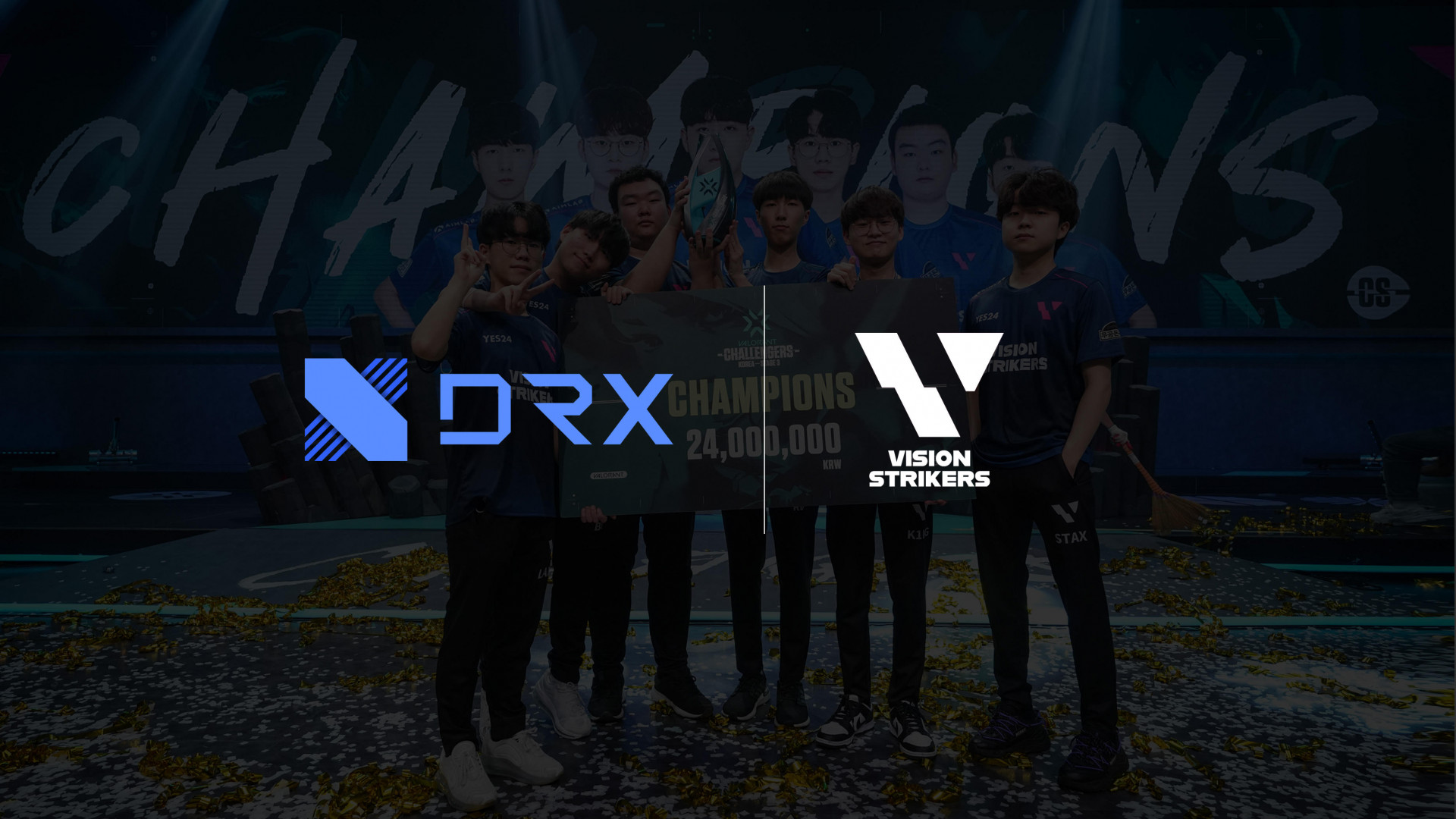 DRX acquires esports organisation Vision Strikers