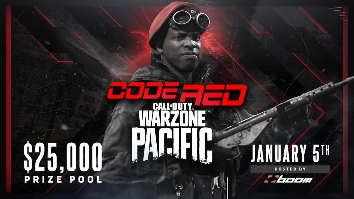 A black and white picture of a man wearing a helmet with goggles aiming his weapon off into the distance. Below his face the words "Code Red Warzone Pacific" appear in red and white letters. The prize pool "$25,000" and tournament date "January 5th" also appear in bold white letters at the bottom of the image