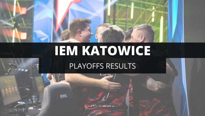 Players of a team coming together in a faded picture, titled IEM Katowice, Playoffs Results.