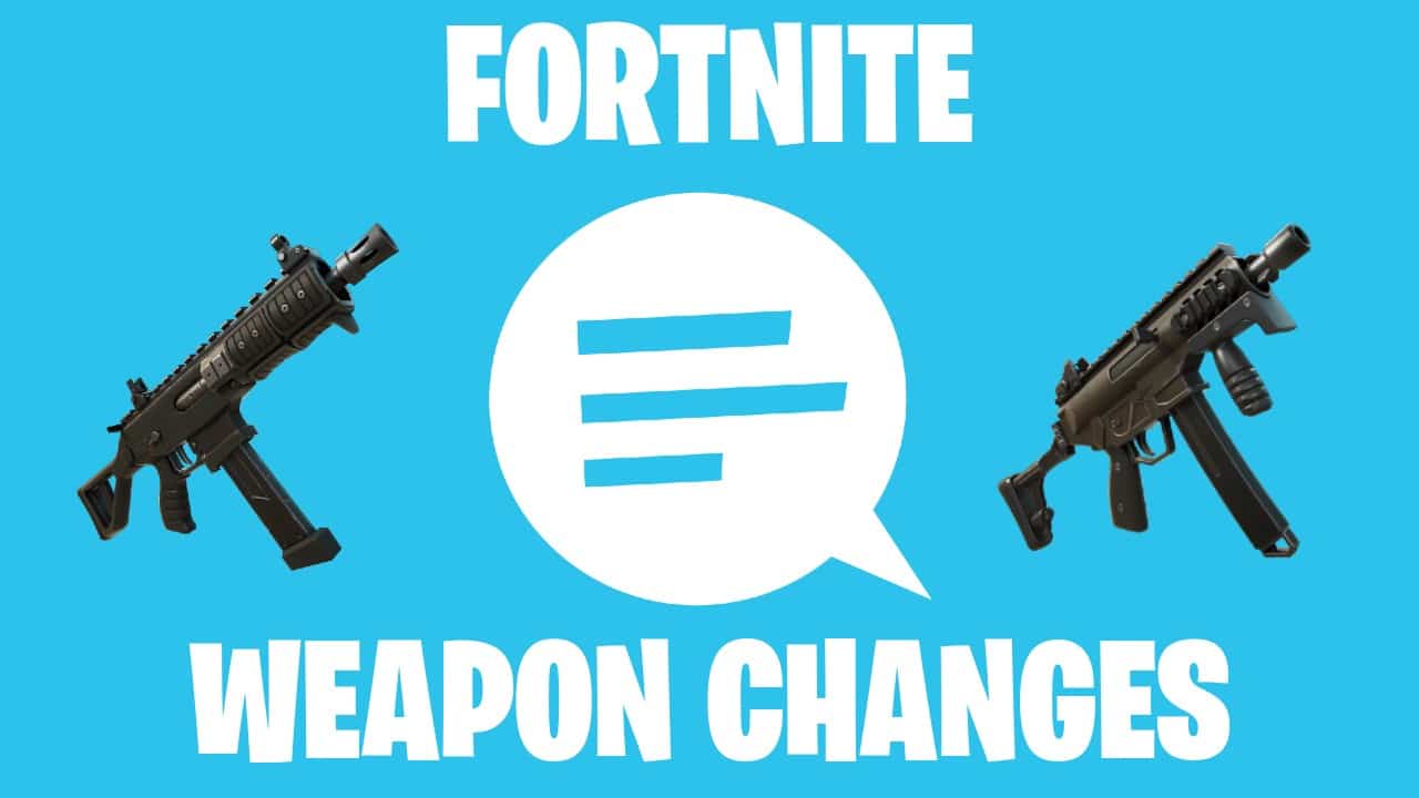 Fortnite Weapon Changes