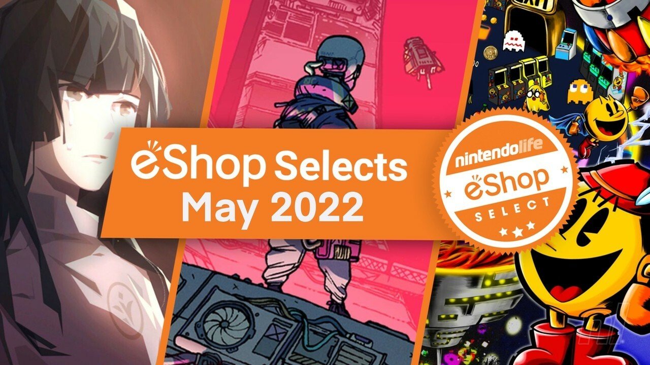 Nintendo eShop Selects - May 2022