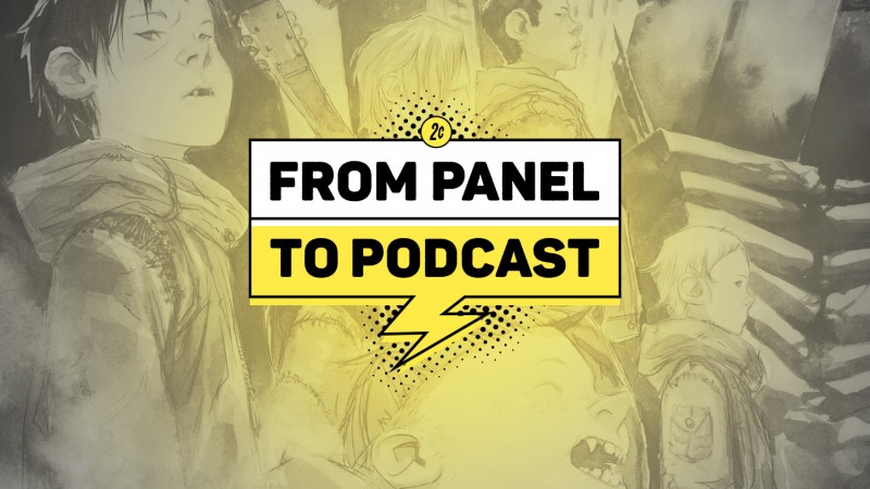 The Best Comics You Should Be Reading | From Panel To Podcast