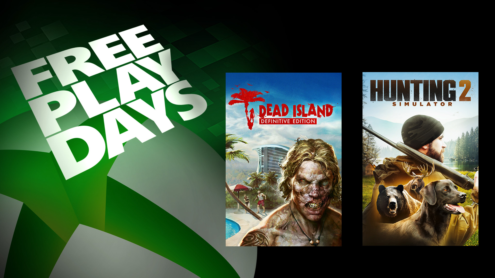 Free Play Days – Dead Island Definitive Edition and Hunting Simulator 2