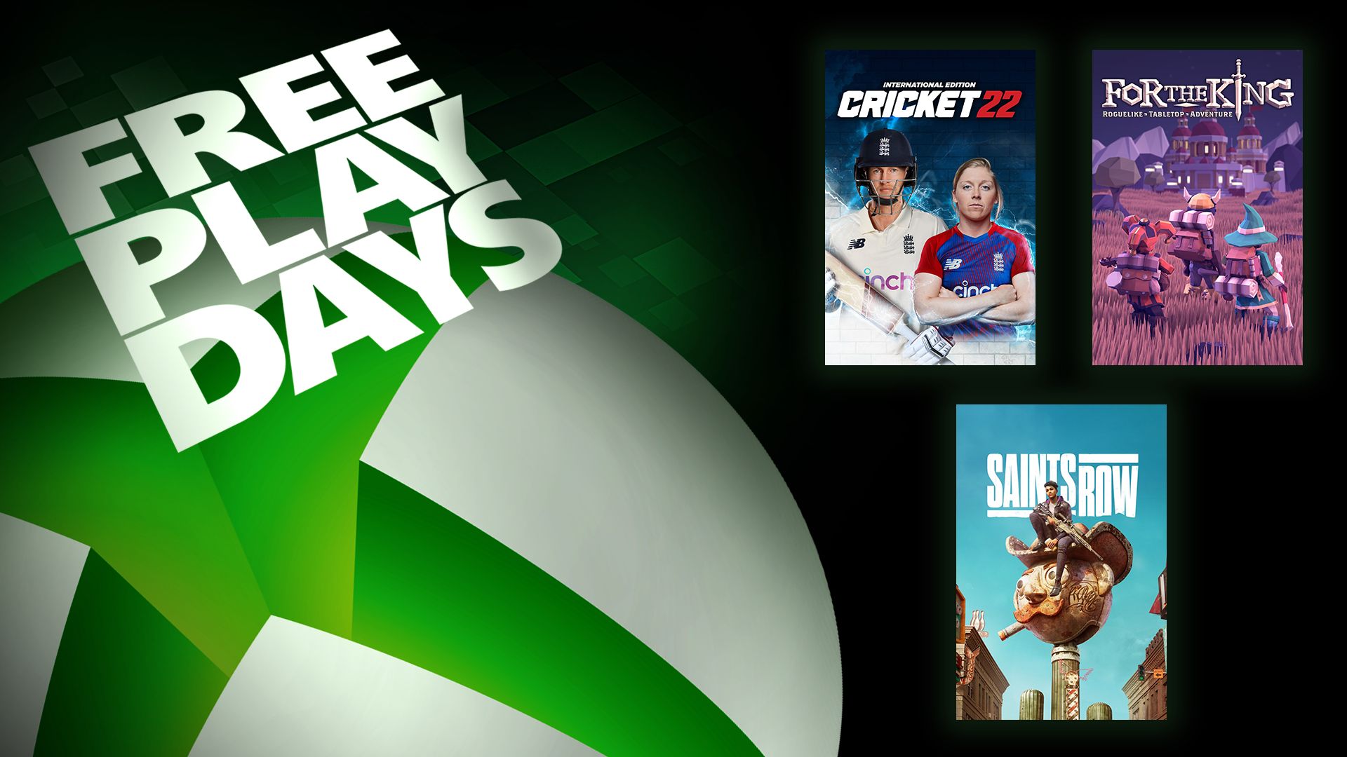 Free Play Days – Cricket 22, For the King, and Saints Row