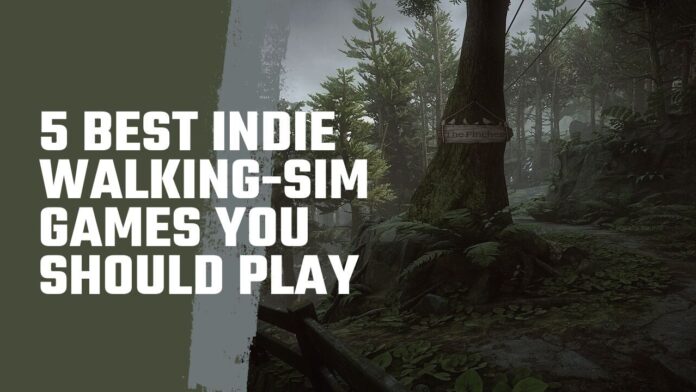 5 Best Indie Walking-sim Games You Should Play