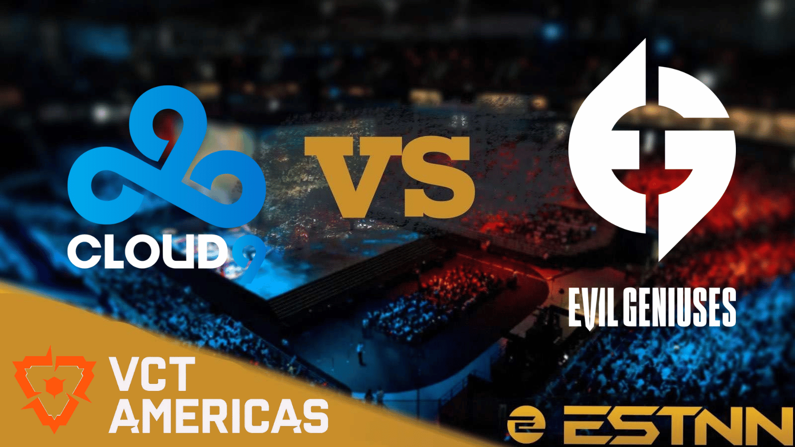 Cloud9 vs Evil Geniuses