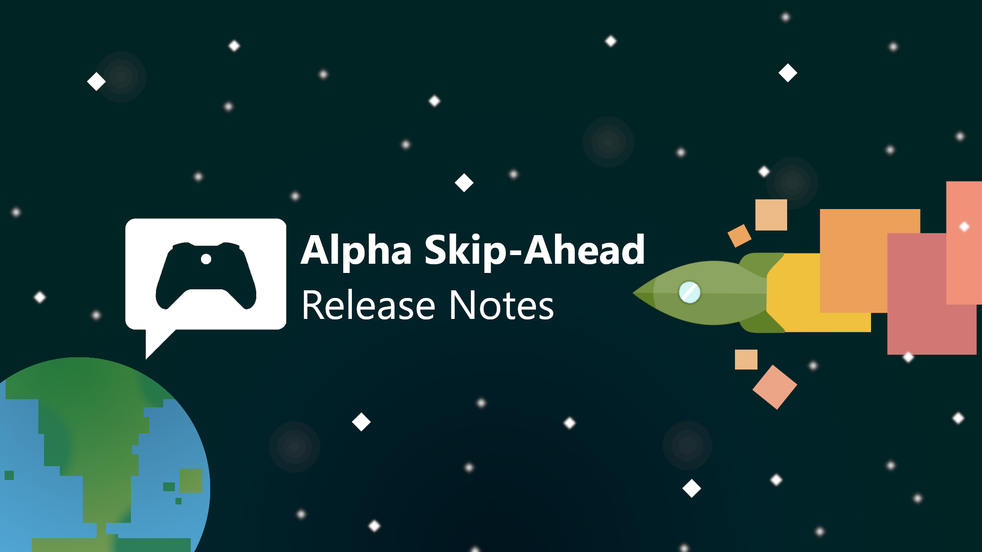 Xbox Insider Release Notes – Alpha Skip-Ahead (2408.240123-2000)