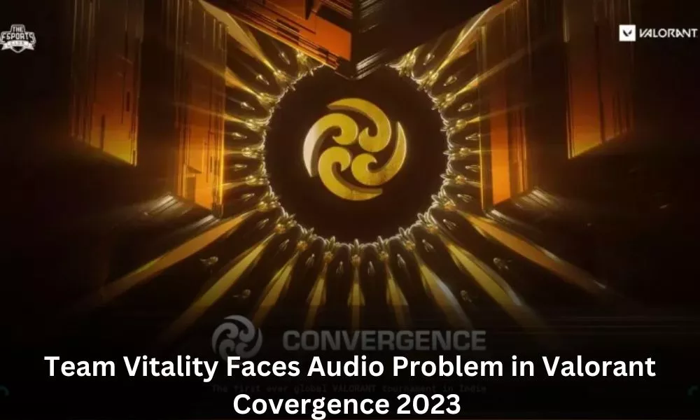 Team Vitality Faces Audio Problem in Valorant Convergence 2023