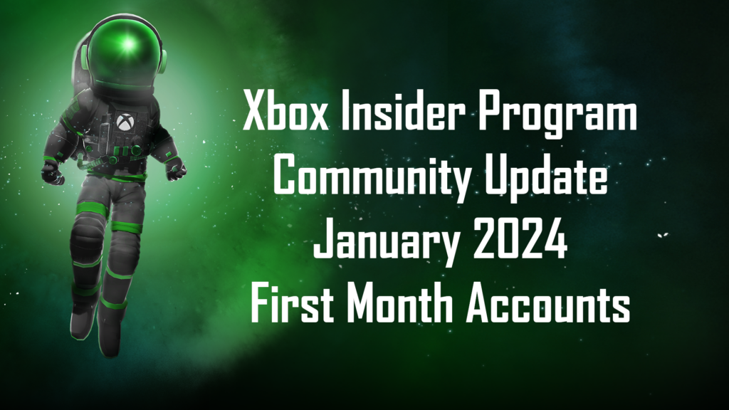 Community Update January 2024 – First Month Accounts