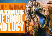 How to build Lucy, The Ghoul, and Maximus in Fallout 4